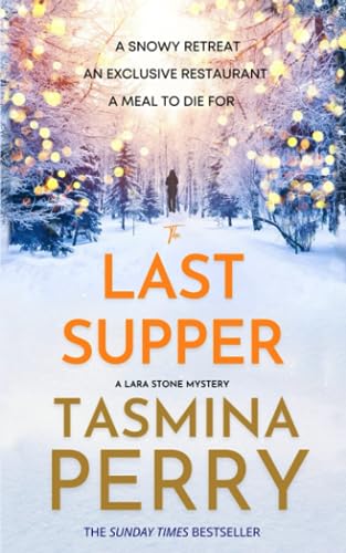The Last Supper (Lara Stone Mysteries, Band 2)